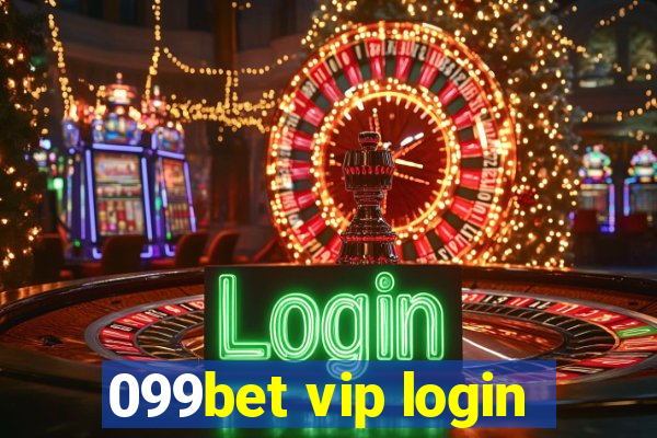 099bet vip login